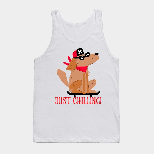 Cool dog chilling! Tank Top by Houseofwinning